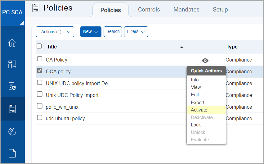 Activate policies option under Quick Actions dropdown menu.